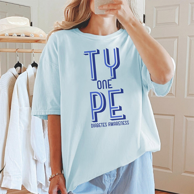 Type One Diabetes Awareness Comfort Colors T-shirt Type One Diabetes Awareness Comfort Colors T-shirt