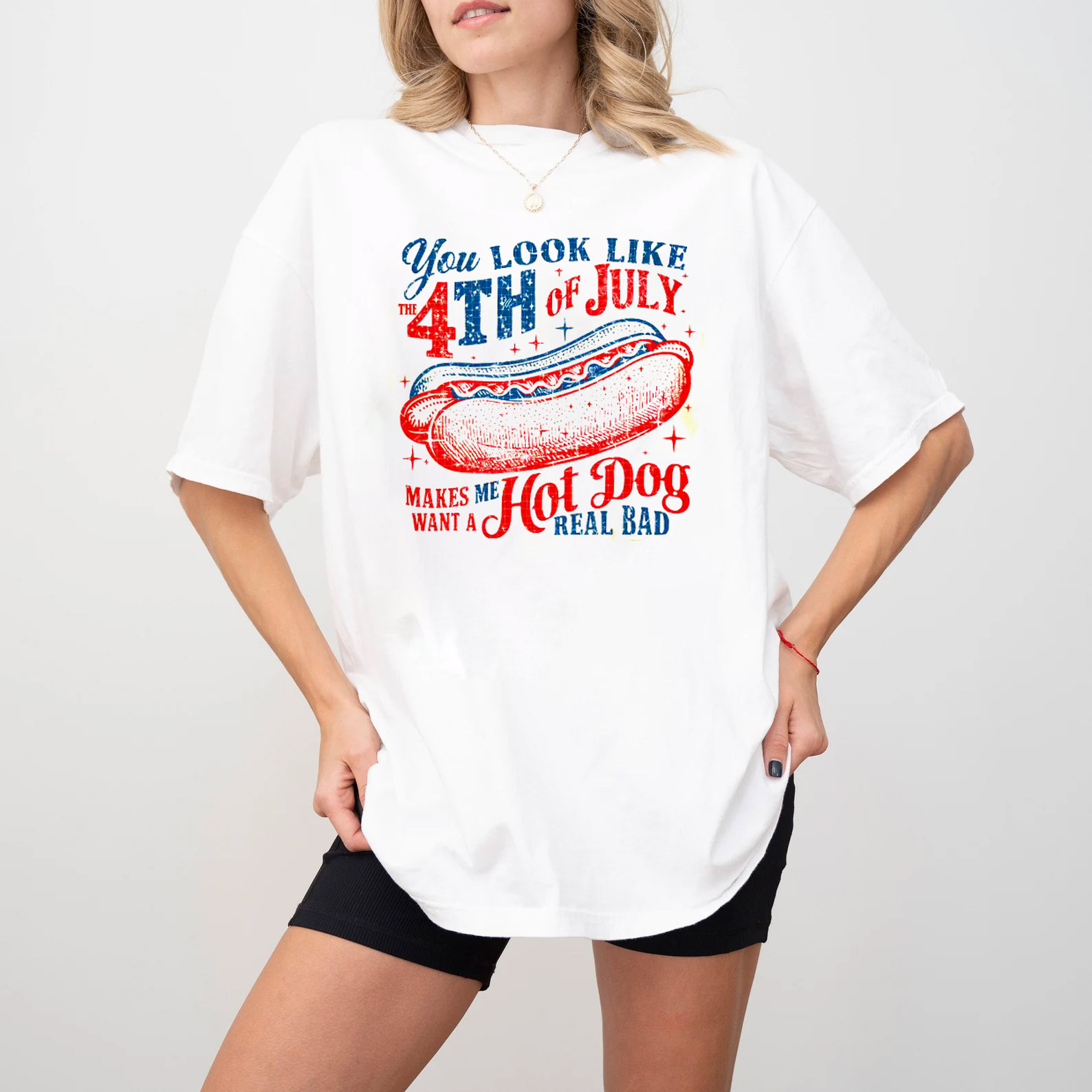 You Look Like The 4th Of July Hot Dog T-shirt You Look Like The 4th Of July Hot Dog T-shirt