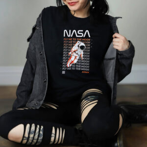 moon landing nasa Fly Me To The Moon T shirt 1