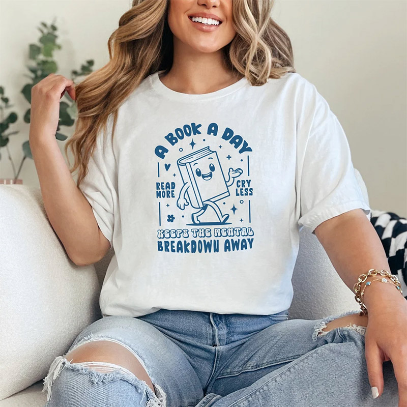 A Book A Day Funny Book Lover Shirt A Book A Day Funny Book Lover Shirt