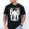 A Daughter’s First Love Dad Tee