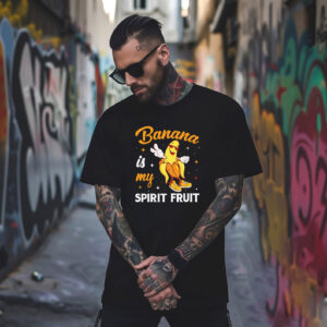 Banana Is My Spirit Funny Meme T shirt 3