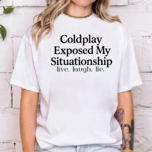 Coldplay Exposed My Situationship Funny Concert Shirt Coldplay Exposed My Situationship Funny Concert Shirt