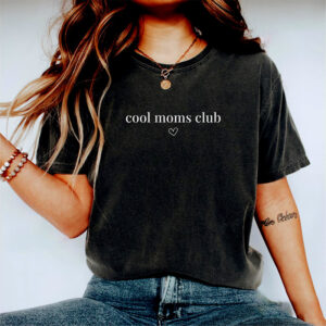 Cool Moms Club Funny Wife Shirt