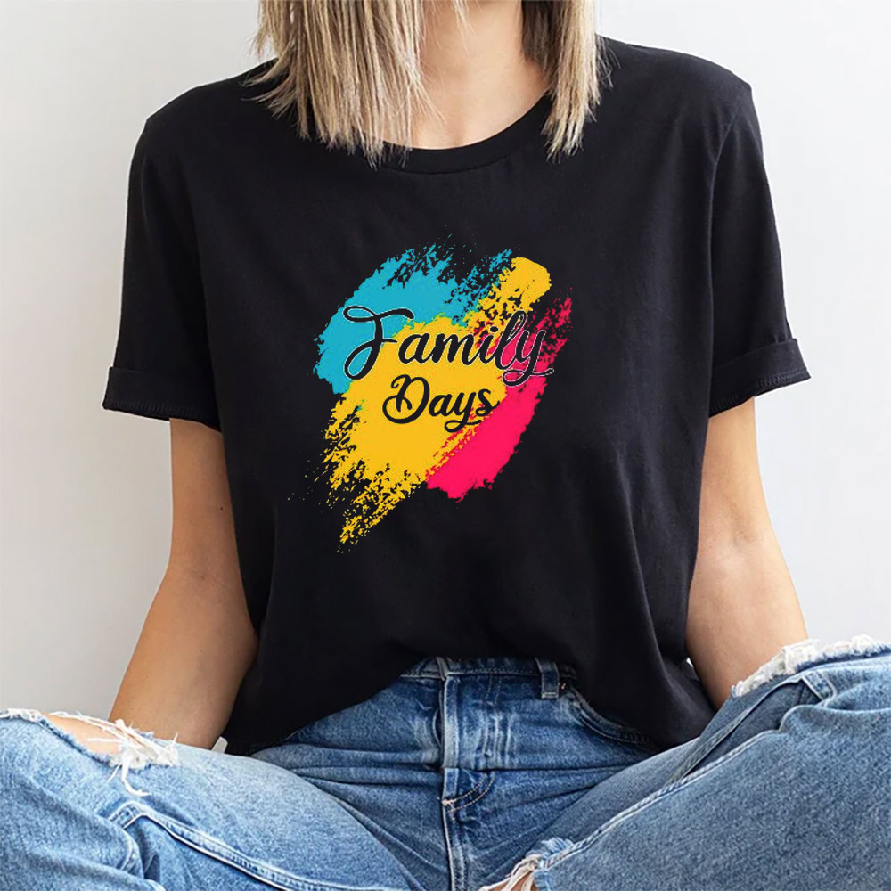 Family Days Sublimation Shirt Family Days Sublimation Shirt