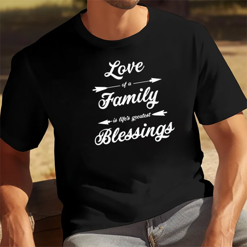 Family Day, Love Of A Family Shirt Family Day, Love Of A Family Shirt