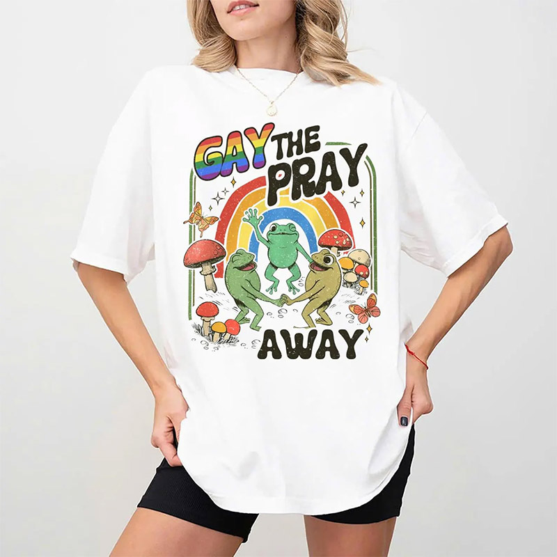 Gay The Pray Away Gay Frog Shirt Gay The Pray Away Gay Frog Shirt