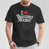 I Love Banned Books Basic T-shirt