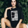 I Love Him On Star Trek R2D2 Funny Star Wars Tee