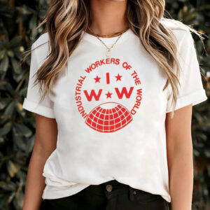 IWW Industrial Workers of the World T shirt