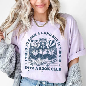 Into a Book Club Funny Trashy Bookish Comfort Colors T shirt 2