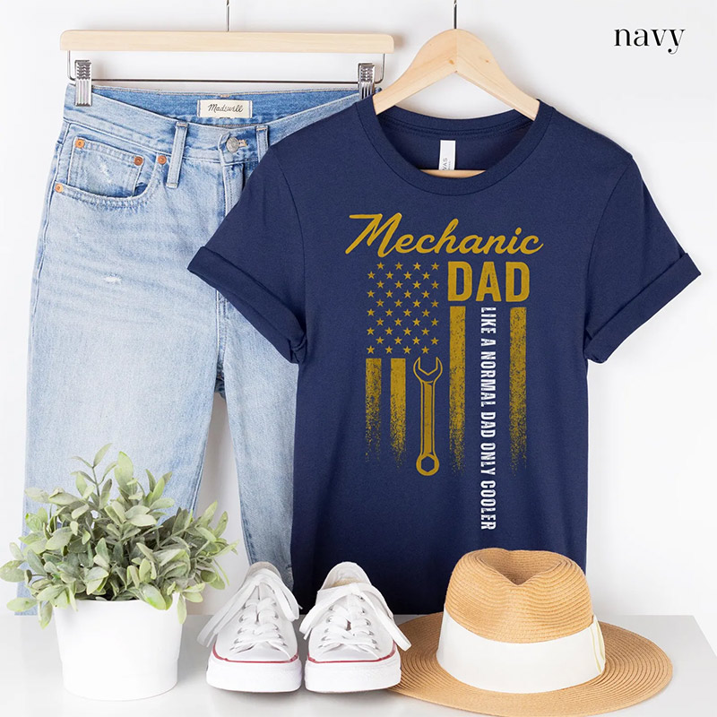 Like A Normal Dad Only Cooler Mechanic Dad Shirt Like A Normal Dad Only Cooler Mechanic Dad Shirt