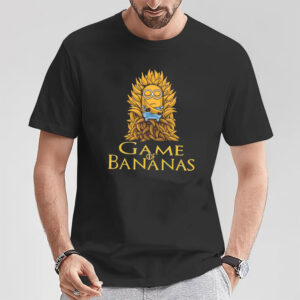 Minions Bananas Game Of Bananas Funny T shirt 2