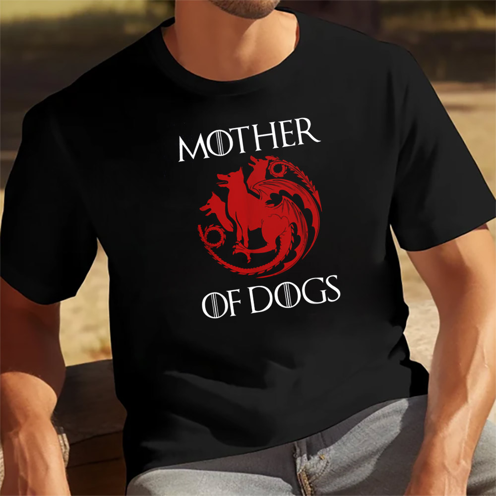 Mother Of Dogs Funny Dog Shirt Mother Of Dogs Funny Dog Shirt