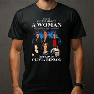 Never Underestimate A Woman Who Lovers Olivia Benson Signature Celebration T shirt 3