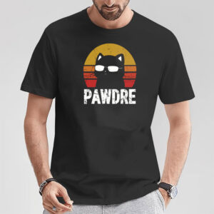 Pawdre Cat Dad, Cat Lover T-shirt Pawdre Cat Dad, Cat Lover T-shirt