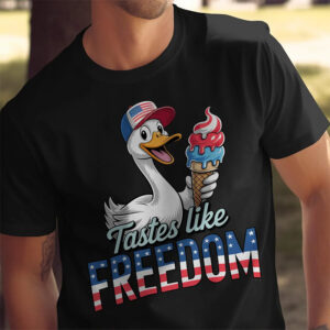 Tastes Like Freedom Silly Goose 4th Of July T shirt 2