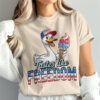 Tastes Like Freedom Silly Goose 4th Of July T-shirt