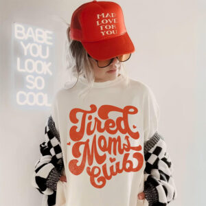 Tired Moms Club, Funny Mom Shirt