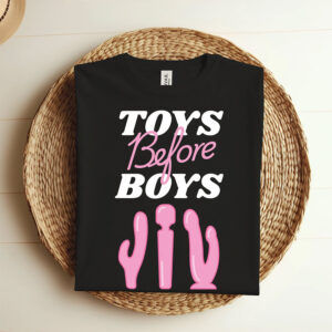 Toys Before Boys Hilarious Women Dildo Tee 3