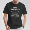 A Legend Lives On 1959-2025 Ryne Sandberg Tribute T-shirt