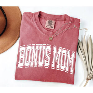 Bonus Mom Best Step Mom Comfort Colors T shirt 2