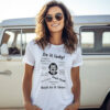 Chit Do It Lady Back To It Then Funniest T-shirt