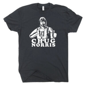 Chug Norris Funny Chuck Norris Drinking Beer T shirt 3