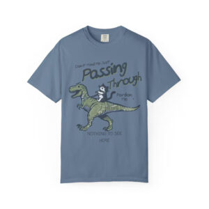 Don’t Mind Me Funny Cat Riding T-rex Comfort Colors T-shirt Don’t Mind Me Funny Cat Riding T-rex Comfort Colors T-shirt