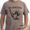 Feral Like My Stepson Funny Raccoon Stepdad Comfort Colors T-shirt