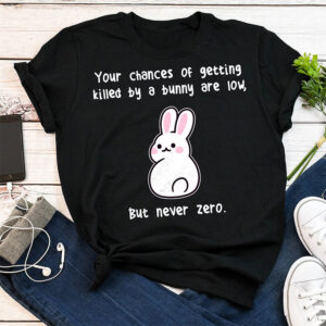 Funny Rabbit, But Never Zero T-shirt