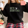 He’s Hunting, Deer Hunting Wife T-shirt