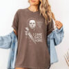 I Came Back Home Halloween Michael Myers Comfort Colors T-shirt