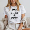 I Love Boobs & Boost Tee