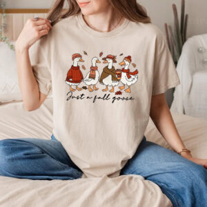 Just A Fall Goose, 1st day of fall Comfort Colors T shirt