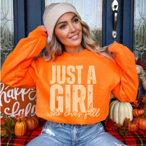 Just A Girl Who Loves Fall, The First Day Of Autumn Comfort Colors T-shirt