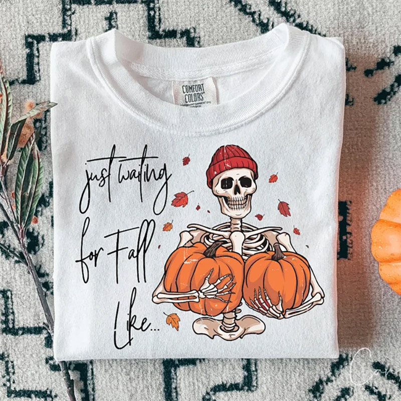 Just Waiting For Fall Like Skeleton Cozy Season T-shirt Just Waiting For Fall Like Skeleton Cozy Season T-shirt