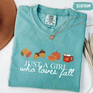 Just a Girl Who Loves Fall Cozy Season Comfort Colors T-shirt