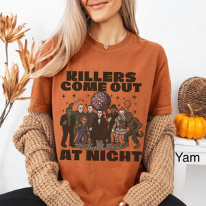 Killers Come Out At Night Funny Halloween Party Comfort Colors T shirt 2