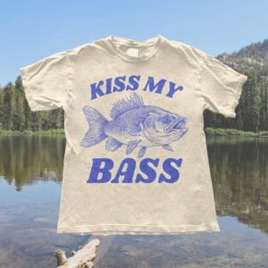 Kiss My Bass Funny Fishing Time Comfort Colors T-shirt