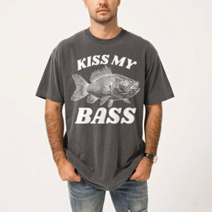 Kiss My Bass Funny Fishing Time Comfort Colors T shirt