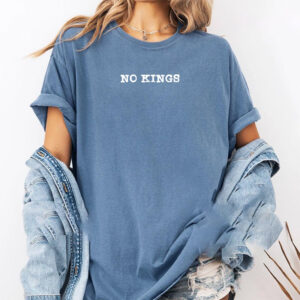 No Kings Pro Democracy Comfort Colors Tee 2