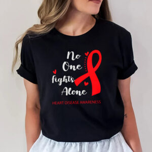 No One Fights Alone Heart Disease Awareness T shirt 1