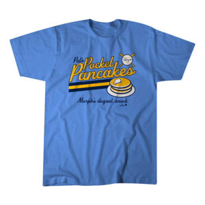 Pat's Pocket Pancakes Murph's Dugout Snack Baseball T shirt