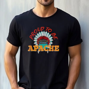 Proud To Be Apache Native American Heritage Shirt 2