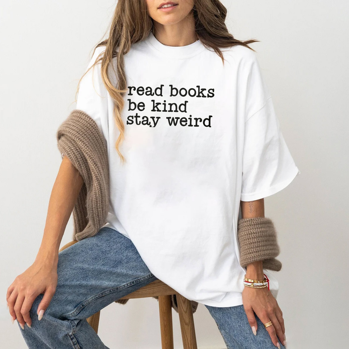 Read Books Be Kind Stay Weird Book Club Shirt Read Books Be Kind Stay Weird Book Club Shirt
