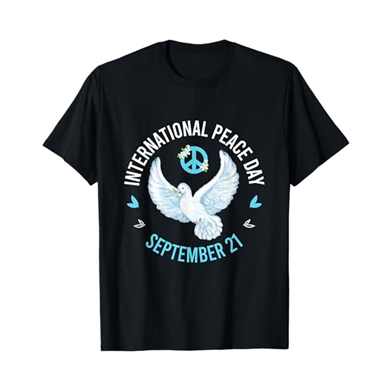 September 21 International Day Of Peace T-shirt September 21 International Day Of Peace T-shirt