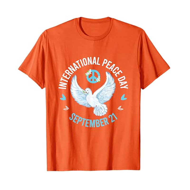 September 21 International Day Of Peace T-shirt September 21 International Day Of Peace T-shirt