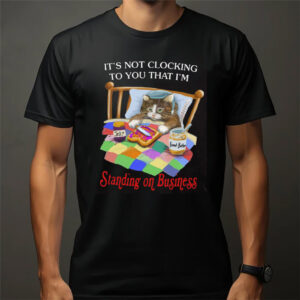 Standing On Business Lazy Cat Graphic Tee 3