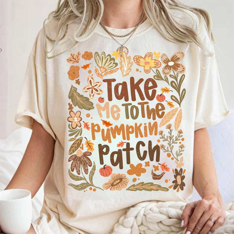 Take Me To The Pumpkin Patch Boho The First Day Of Fall T-shirt Take Me To The Pumpkin Patch Boho The First Day Of Fall T-shirt